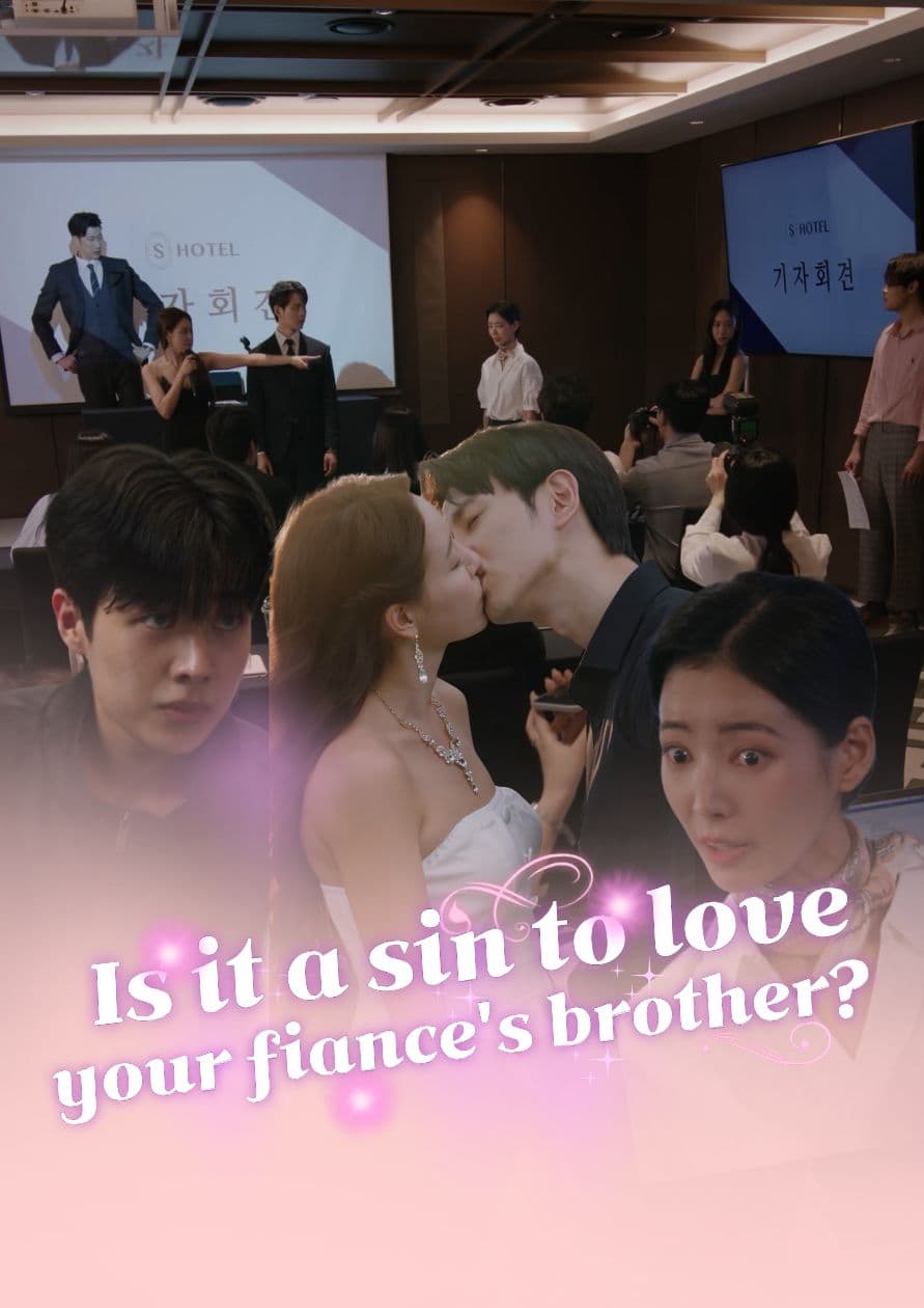 Is it a sin a love your fiance's brother?